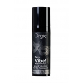 Гель для массажа ORGIE Sexy Vibe High Voltage с эффектом вибрации - 15 мл. - ORGIE - купить с доставкой в Коломне