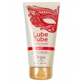 Интимный гель на водной основе Lube Tube Hot с разогревающим эффектом - 150 мл. - ORGIE - купить с доставкой в Коломне