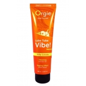 Гель с эффектом вибрации Lube Tube Vibe Medium Pina Colada - 100 мл. - ORGIE - купить с доставкой в Коломне