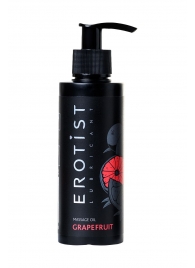 Массажное масло Erotist GRAPEFRUIT с ароматом грейпфрута - 150 мл. - Erotist Lubricants - купить с доставкой в Коломне