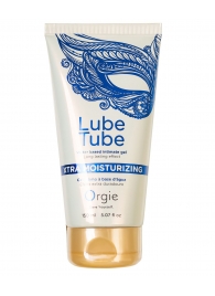 Интимный гель на водной основе Lube Tube Xtra Moisturizing с увлажняющим эффектом - 150 мл. - ORGIE - купить с доставкой в Коломне