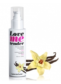Съедобное согревающее массажное масло Love Me Tender Vanilla с ароматом ванили - 100 мл. - Love to Love - купить с доставкой в Коломне