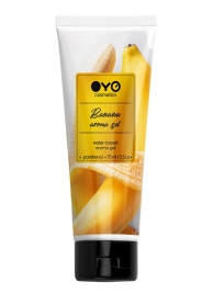 Лубрикант на водной основе OYO Aroma Gel Banana с ароматом банана - 75 мл. - OYO - купить с доставкой в Коломне