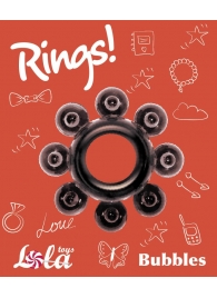 Чёрное эрекционное кольцо Rings Bubbles - Lola Games - в Коломне купить с доставкой