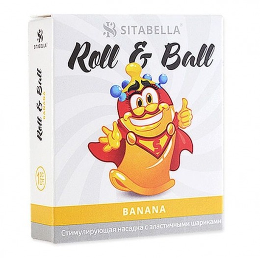 Стимулирующий презерватив-насадка Roll   Ball Banana - Sitabella - купить с доставкой в Коломне