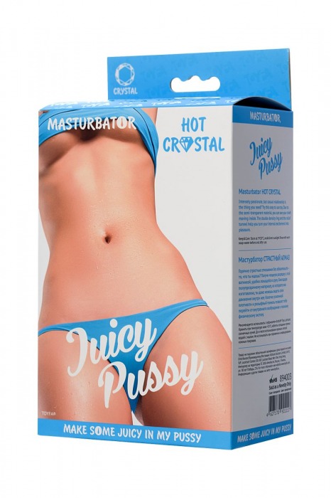 Прозрачный реалистичный мастурбатор Juicy Pussy Hot Crystal - ToyFa - в Коломне купить с доставкой