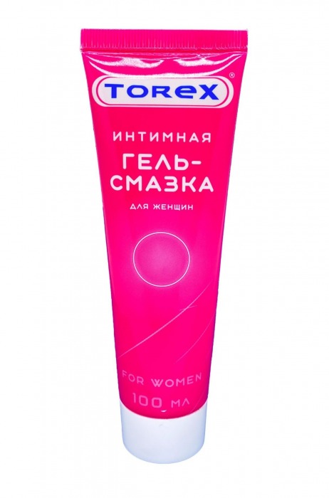 Гель-смазка на водной основе For Women - 100 мл. - Torex - купить с доставкой в Коломне